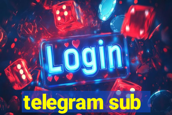 telegram sub